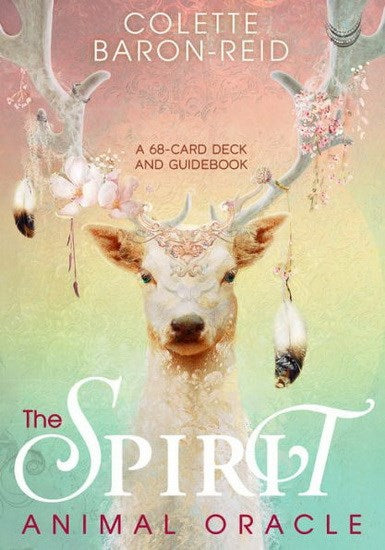 The Spirit Animal Oracle | Colette Baron-Reid