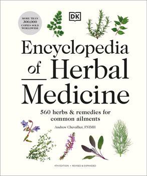 Encyclopedia of Herbal Medicine - New Edition | DK