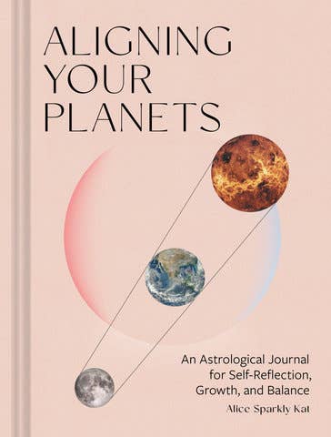 Aligning Your Planets | Alice Sparkly Kat